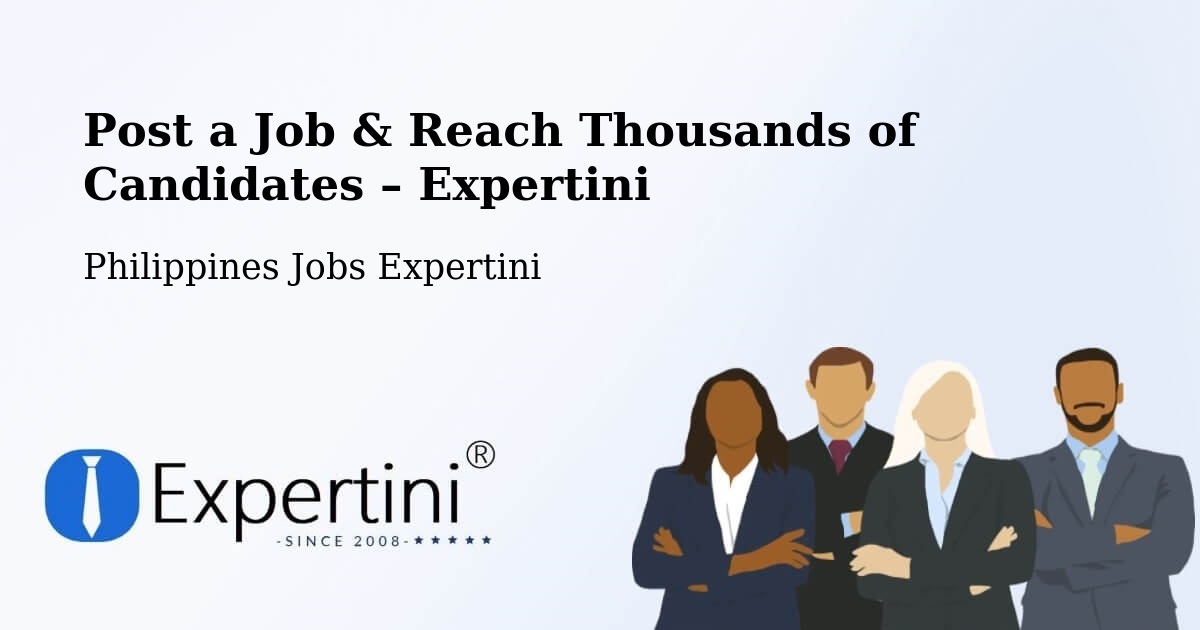 Post a Job in Cataingan – Hire the Right Talent - Cataingan, Philippines Jobs Expertini